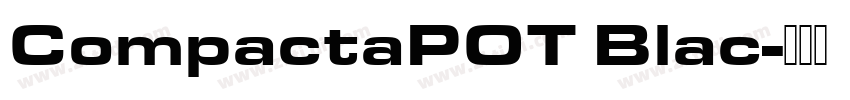 CompactaPOT Blac字体转换